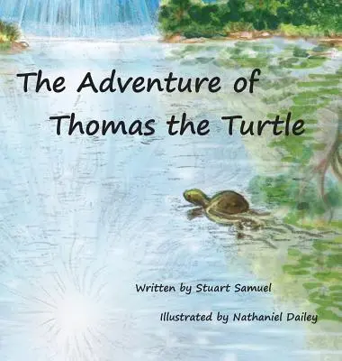 Dobrodružstvo korytnačky Tomáša - The Adventure of Thomas the Turtle