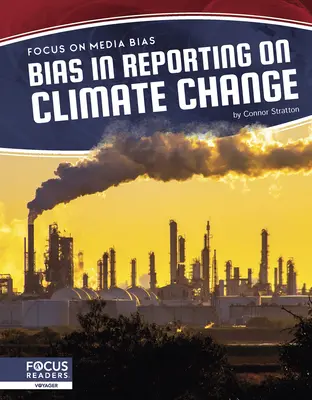 Predpojatosť v spravodajstve o zmene klímy - Bias in Reporting on Climate Change
