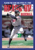 Heads-Up Baseball: Hranie hry po jednom nadhode - Heads-Up Baseball: Playing the Game One Pitch at a Time