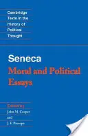 Seneca: Morálne a politické eseje - Seneca: Moral and Political Essays