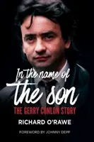 V mene Syna: Príbeh Gerryho Conlona - In the Name of the Son: The Gerry Conlon Story