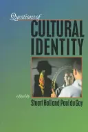 Otázky kultúrnej identity - Questions of Cultural Identity