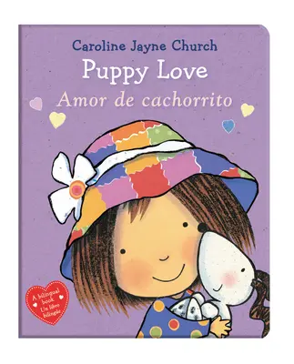 Láska k šteniatku / Amor de Cachorrito (Dvojjazyčne) - Puppy Love / Amor de Cachorrito (Bilingual)