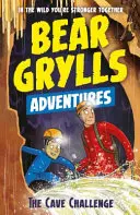 Bear Grylls Dobrodružstvo 9: Jaskynná výzva - Bear Grylls Adventure 9: The Cave Challenge