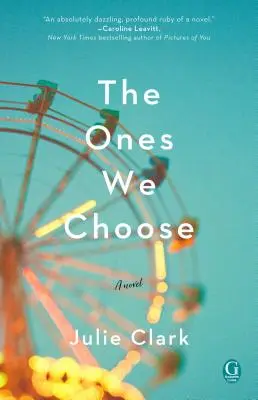 Tí, ktorých si vyberáme - The Ones We Choose