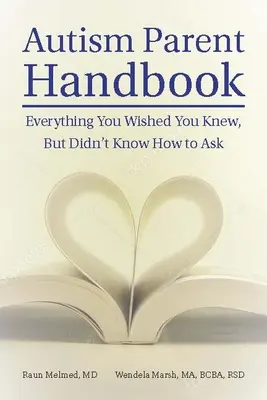 Príručka pre rodičov s autizmom: Začať s ohľadom na konečný cieľ - Autism Parent Handbook: Beginning with the End Goal in Mind