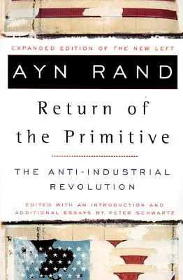 Návrat primitívov: Antiindustriálna revolúcia - The Return of the Primitive: The Anti-Industrial Revolution