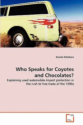 Kto hovorí za kojoty a čokoládu? - Who Speaks for Coyotes and Chocolates?