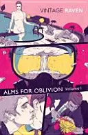 Almužna za zabudnutie I. diel - Alms For Oblivion Vol I