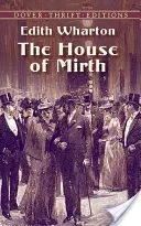 Dom smútku - The House of Mirth