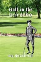 Golf v roku 2000 - Golf in the Year 2000