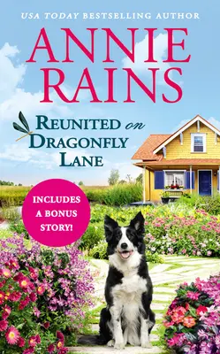 Znovuzjednotenie na Vážkovej uličke: Obsahuje bonusovú novelu - Reunited on Dragonfly Lane: Includes a Bonus Novella