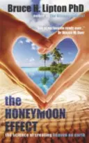 Líbánkový efekt - Veda o vytváraní raja na Zemi - Honeymoon Effect - The Science of Creating Heaven on Earth