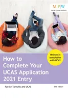 Ako vyplniť prihlášku UCAS 2021 Entry - How to Complete Your UCAS Application 2021 Entry