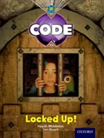 Kód projektu X: Castle Kingdom Locked Up - Project X Code: Castle Kingdom Locked Up