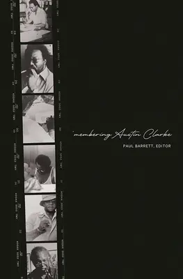 Členstvo Austina Clarkea - 'Membering Austin Clarke