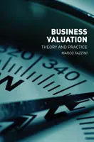 Oceňovanie podnikov: Teória a prax - Business Valuation: Theory and Practice