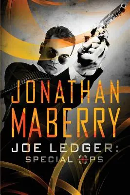 Joe Ledger: Špeciálne jednotky - Joe Ledger: Special Ops