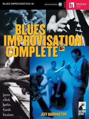 Blues Improvisation Complete: BB Instruments: CD s nahrávkou - Blues Improvisation Complete: BB Instruments