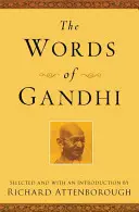 Gándhího slová - The Words of Gandhi