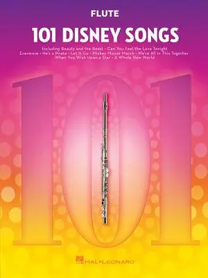 101 Disney Songs: Pre flautu - 101 Disney Songs: For Flute
