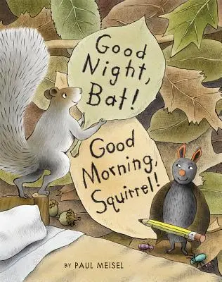 Dobrú noc, netopier! Dobré ráno, veverička! - Good Night, Bat! Good Morning, Squirrel!
