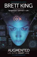 Rozšírené: Život v inteligentnom pruhu - Augmented: Life in the Smart Lane