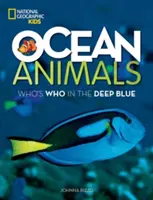 Zvieratá v oceáne: Kto je kto v modrej hlbočine - Ocean Animals: Who's Who in the Deep Blue