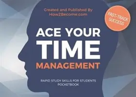 Vrecková príručka ACE YOUR TIME MANAGEMENT - ACE YOUR TIME MANAGEMENT Pocketbook