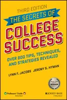 Tajomstvo úspechu na vysokej škole - The Secrets of College Success
