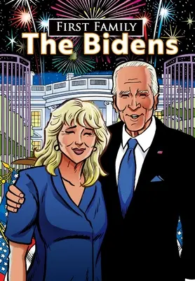 Prvá rodina: Bidenovci - First Family: The Bidens