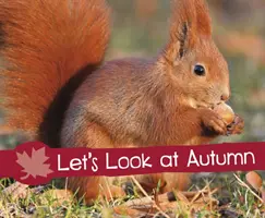 Pozrime sa na jeseň - Let's Look at Autumn