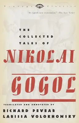 Zbierka poviedok Nikolaja Gogoľa - The Collected Tales of Nikolai Gogol
