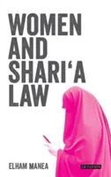 Ženy a právo šaría: Vplyv právneho pluralizmu v Spojenom kráľovstve - Women and Shari'a Law: The Impact of Legal Pluralism in the UK