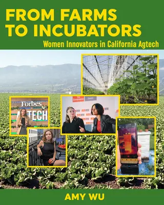 Od fariem k inkubátorom: Ženy inovátorky, ktoré prinášajú revolúciu v pestovaní našich potravín - From Farms to Incubators: Women Innovators Revolutionizing How Our Food Is Grown