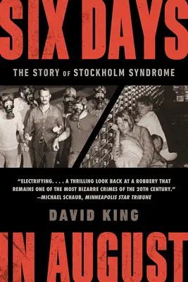 Šesť augustových dní: Príbeh štokholmského syndrómu - Six Days in August: The Story of Stockholm Syndrome