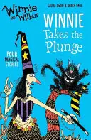 Winnie a Wilbur: Winnie sa ponára - Winnie and Wilbur: Winnie Takes the Plunge