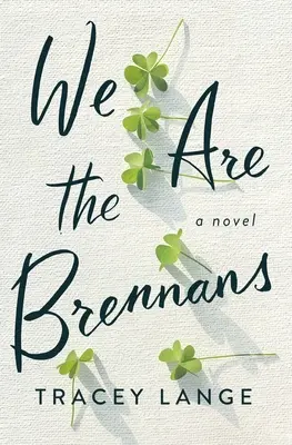 My sme Brennanovci - We Are the Brennans