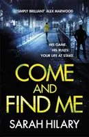 Príď a nájdi si ma (Di Marnie Rome kniha 5) - Come and Find Me (Di Marnie Rome Book 5)