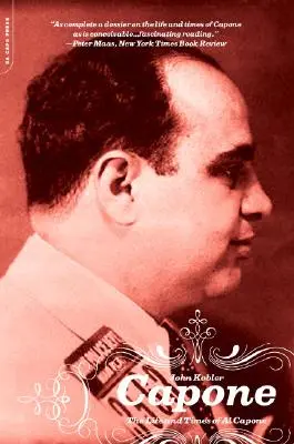 Capone: Život a svet Al Caponeho - Capone: The Life and World of Al Capone