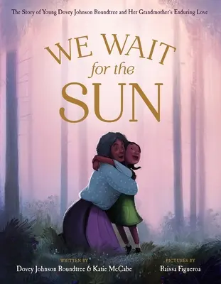 Čakáme na slnko - We Wait for the Sun