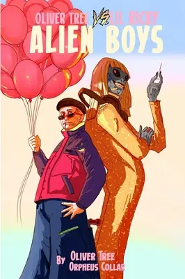 Oliver Tree vs Malý Ricky Mimozemšťan chlapci - Oliver Tree Vs Little Ricky Alien Boys