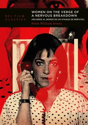 Ženy na pokraji nervového zrútenia - Women on the Verge of a Nervous Breakdown