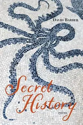Tajná história: Básne - Secret History: Poems