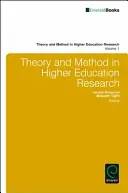 Teória a metóda vo výskume vysokoškolského vzdelávania - Theory and Method in Higher Education Research