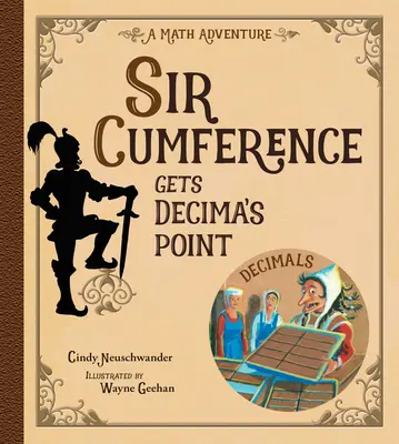 Sir Cumference dostáva Decimov bod - Sir Cumference Gets Decima's Point