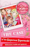 Záhady Mayfair: Prípad podozrivej supermodelky - Mayfair Mysteries: The Case of the Suspicious Supermodel