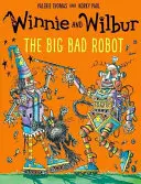 Winnie a Wilbur: Veľký zlý robot - Winnie and Wilbur: The Big Bad Robot