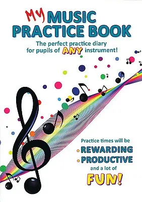 Moja kniha na precvičovanie hudby - My Music Practice Book
