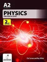 Fyzika pre CCEA úroveň A2 - Physics for CCEA A2 Level